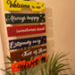 Welcome home sign