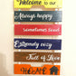 Welcome home sign