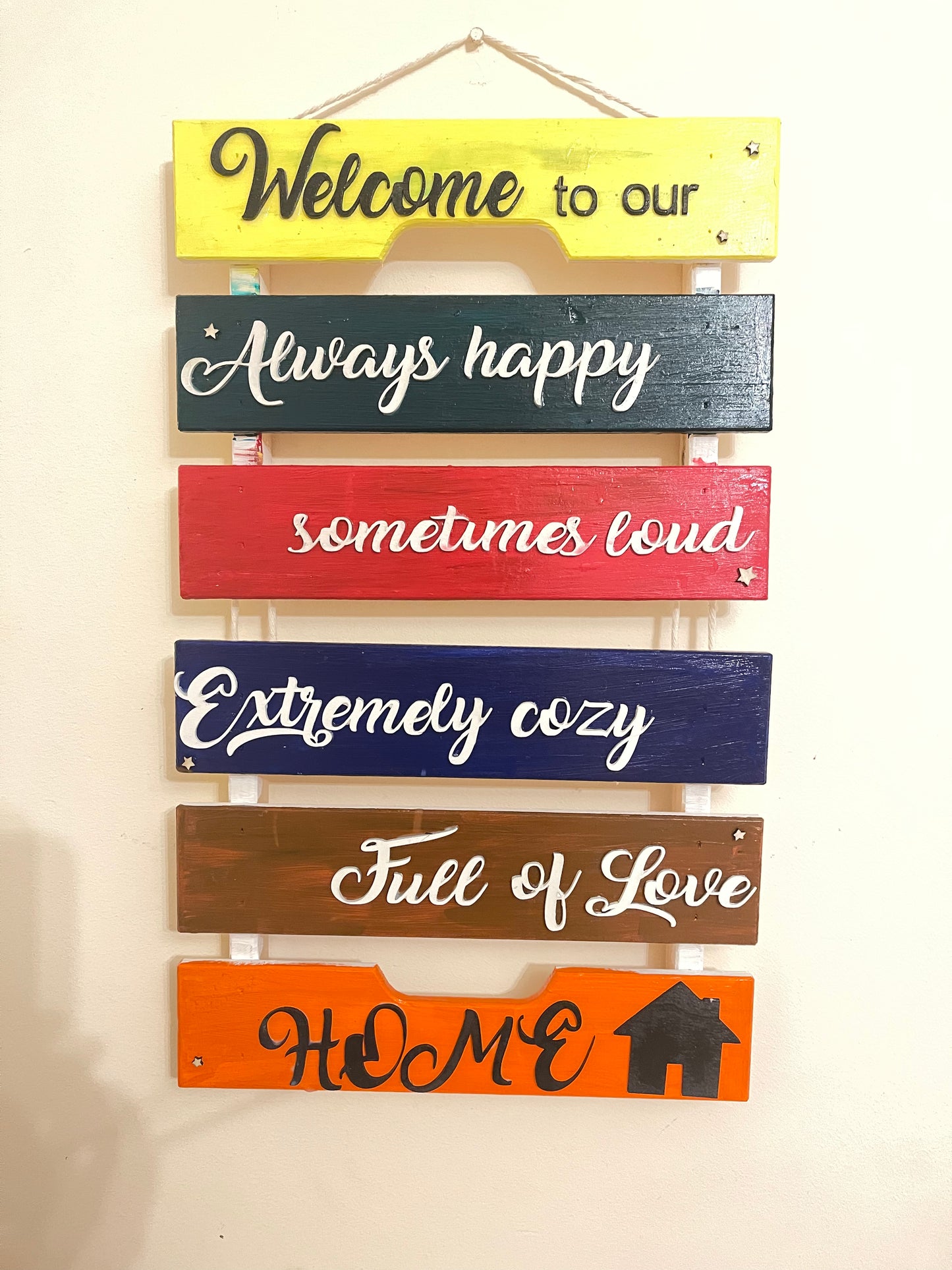 Welcome home sign