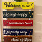 Welcome home sign